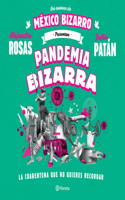 Pandemia Bizarra