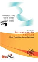 Eucosmomorpha Nearctica: (English)