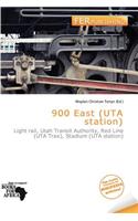 900 East (Uta Station): (English)