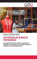 Patronaje Básico Femenino