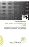 500 Miles D'Indianapolis 2007: (French)