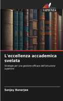 L'eccellenza accademica svelata