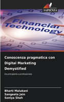Conoscenza pragmatica con Digital Marketing Demystified