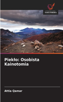 Pieklo: Osobista Kainotomia