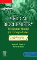 Medical Biochemistry Preparatory Manual for Undergraduates, 2e