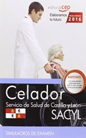 Celador. Servicio de Salud de Castilla y Leon (SACYL). Simulacros de Examen (Spanish Edition)