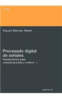Procesado Digital de Seales - I Fundamentos Para Comunicaciones y Control