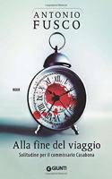 Alla fine del viaggio. Solitudine per il commissario Casabona
