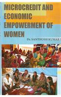 Microcredit and Economic Empowerment of Women