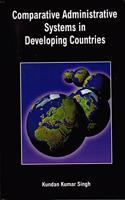 Comparative Administrative Systems in Developing Countries
