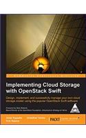 Implementing Cloud Storage with OpenStack Swift