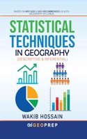 Statistical Techniques in Geography (Descriptive and Inferential)
