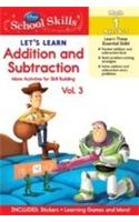 School Skills - Let's Learn addition & Subtraction Vol.3