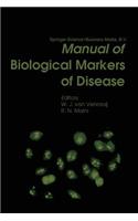 Manual of Biological Markers of Disease