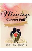 A Marriage That Cannot Fail