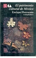 El Patrimonio Cultural de Mexico