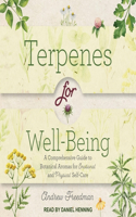 Terpenes for Well-Being Lib/E