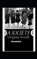A Society Annotated