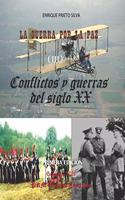 Conflictos y guerras del siglo XX