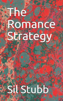 The Romance Strategy