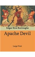 Apache Devil: Large Print