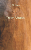 Dear Brutus