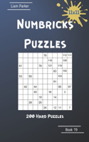 Numbricks Puzzles - 200 Hard Puzzles 11x11 Book 19