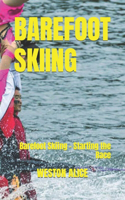 Barefoot Skiing