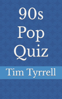 90s Pop Quiz