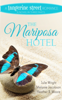 Mariposa Hotel