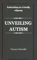 Unveiling Autism
