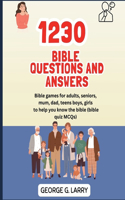 1230 Bible Questions and Answers