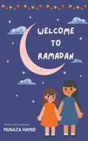 Welcome to Ramadan