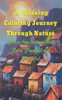 Relaxing Coloring Journey Through Nature