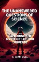 Unanswered Questions of Science