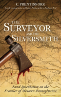 Surveyor and the Silversmith