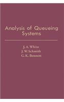 Analysis of Queueing Systems