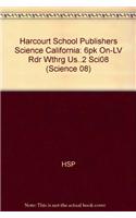 Harcourt School Publishers Science: 6pk On-LV Rdr Wthrg Us..2 Sci08