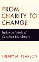 From Charity to Change