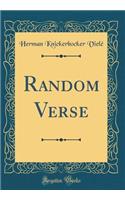 Random Verse (Classic Reprint)