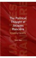 The Political Thought of Jacques Ranciere