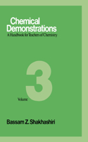 Chemical Demonstrations, Volume 3