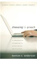 Choosing to Preach