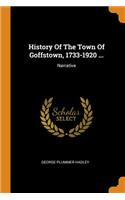 History Of The Town Of Goffstown, 1733-1920 ...