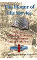 Honor of His Service