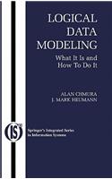 Logical Data Modeling: What It Is and How to Do It