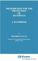 Microbicides for the Protection of Materials: A Handbook