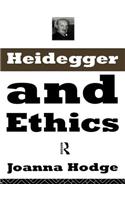 Heidegger and Ethics