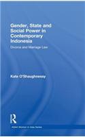 Gender, State and Social Power in Contemporary Indonesia