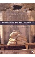 Architecture and Armed Conflict